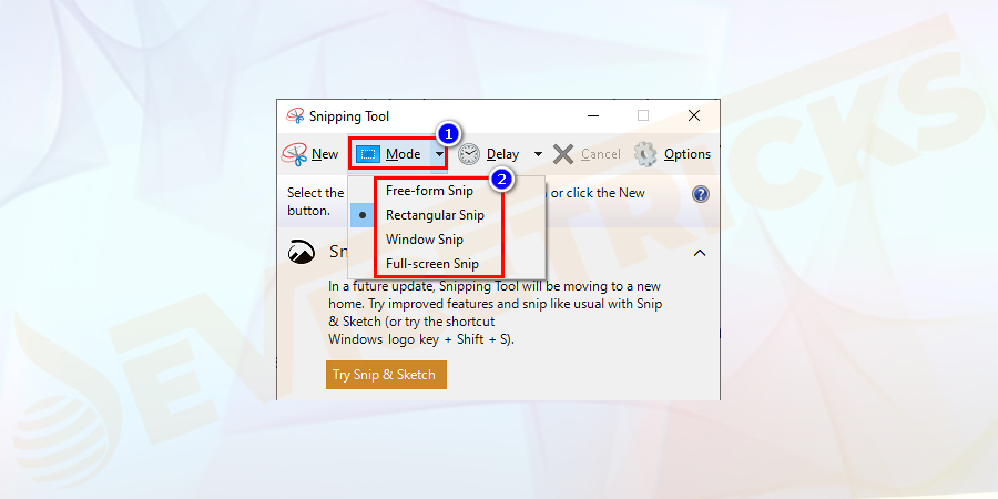 Now click Mode and from the pop-up menu, select a proper snipping mode.