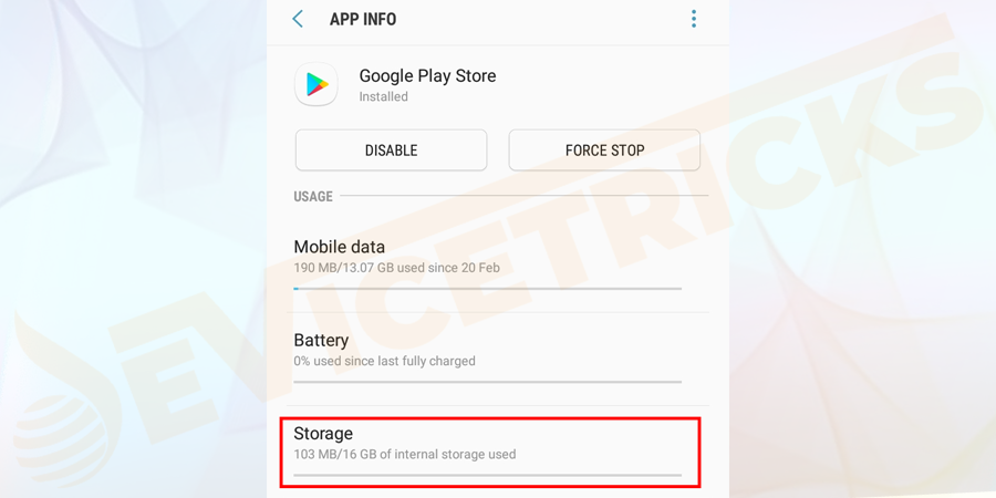 Then under the Disable, Uninstall updates and Force stop buttons > you can see the App notifications & other options as well. Click on Storage.