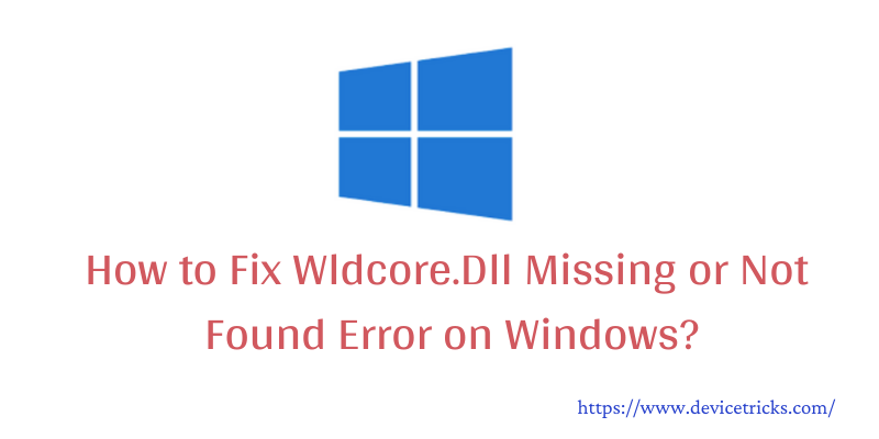 wldcore.dll download free
